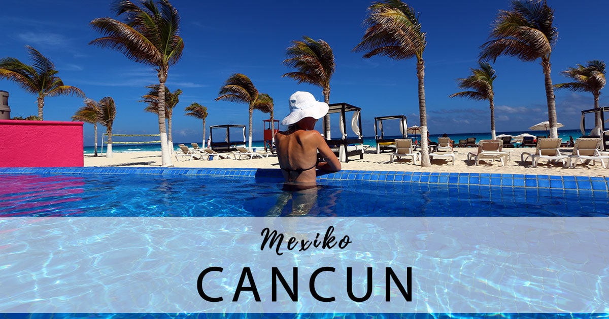 Cancun - Relaxing at the All-Inclusive Resort (Mexico)