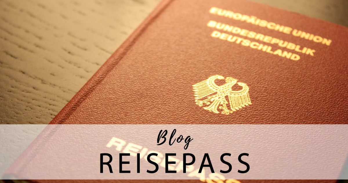 Visum - Welche Vorteile bringt der Deutsche Reisepass beim Reisen?