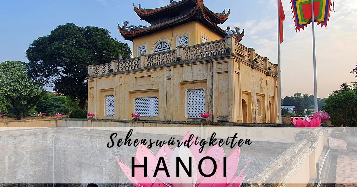 Hanoi - Tourist Attractions, Things to Do & Photo spots (Vietnam)