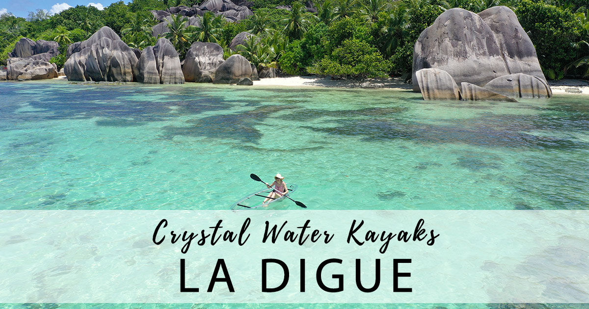 Crystal Water Kayaks - Transparent kayak tours on La Digue (Seychelles)