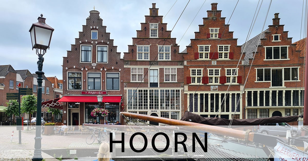 Hoorn - Die Hafenstadt des Goldenen Zeitalters (Niederlande)